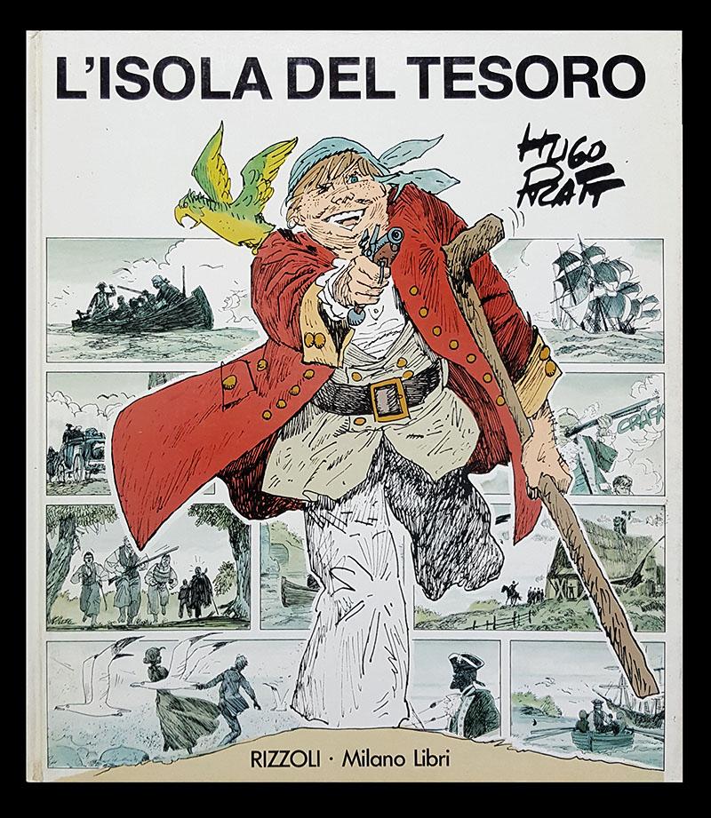 L'isola del tesoro - Stevenson, Robert Louis; Pratt, Hugo; Milani, Mino