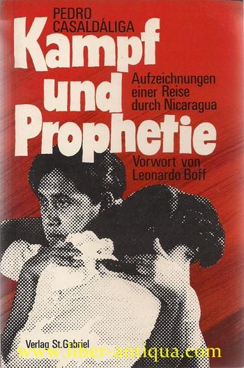 Kampf und Prophetie. Aufzeichnungen einer Reise durch Nicaragua