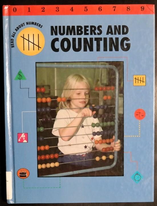 Numbers and Counting (Read All About Numbers) - Patten, J. M.