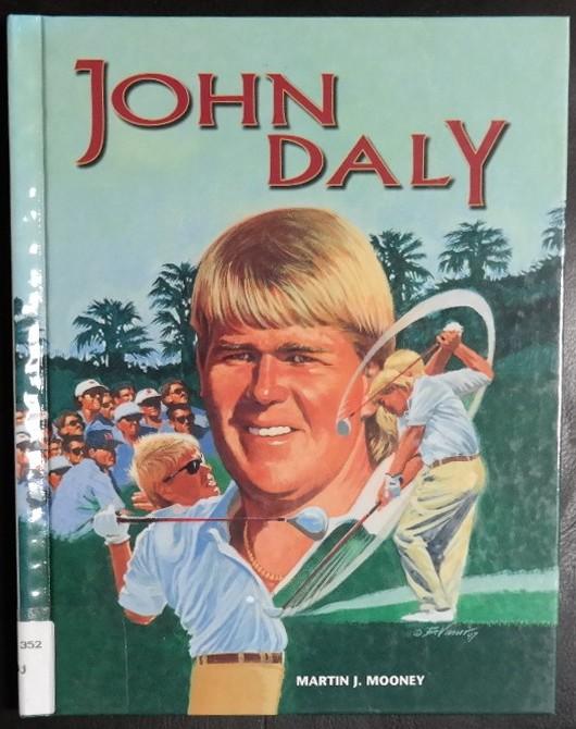 John Daly (Golf Legends) - Mooney, Martin