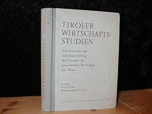 Tiroler Wirtschaftsstudien, Schriftenreihe der Jubiläumsstiftung der Kammer der gewerblichen Wirt...