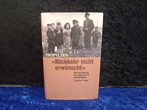 Rückkehr nicht erwünscht . Die Verfolgung der Zigeuner im Dritten Reich.