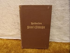 Helene`s Kinderchen. Deutsch v. M. Greif.