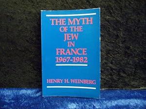 The Myth of the Jew in France, 1967-1982.