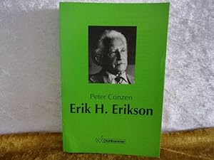 Erik H. Erikson: Leben und Werk.