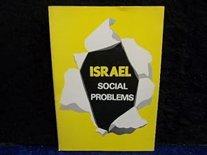 Israel: Social Problems. Israeli Social Problems In Perspective