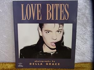 [(Love Bites * * )] [Author: Della Grace] [Mar-1994].