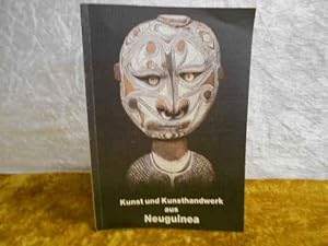 Kunst und Kunsthandwerk aus Neuguinea: Die Neuguinea-Sammlung des Natur-Museums Coburg.