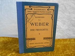 Ouverture zur Oper der Freischütz.