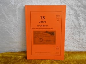 75 Jahre INFLA-Berlin Verein der Deutschlandsammler e.V. INFLA-Bücherei 57