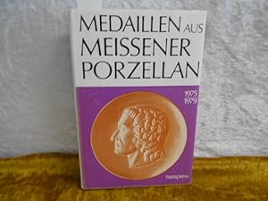 Medaillen aus Meissener Porzellan 1975-1979.