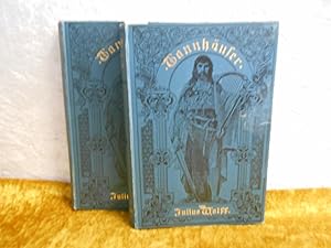 Tannhäuser. 2 Bände. (Grote sche Sammlung. von Werken zeitgenössischer Schriftsteller : Zwölfter ...