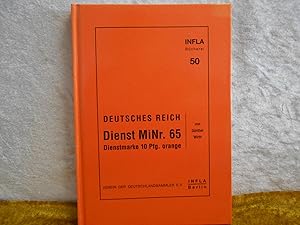 Deutsches Reich Dienst MiNr. 65 Dienstmarke 10 Pfg. orange. Infla 50