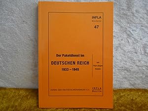 Der Paketdienst im Deutschen Reich 1933 - 1945. Infla 47