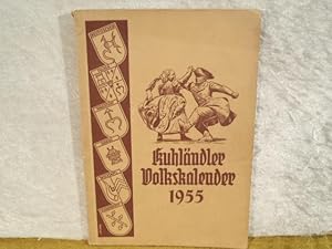 Kuhländler Volkskalender 1955 für die Heimatbezirke Neutitschein, Wagstadt, Oderau, Fulnek, Freib...