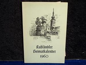 Kuhländler Heimatkalender 1960 für die Heimatbezirke Neutitschein, Wagstadt, Oderau, Fulnek, Frei...