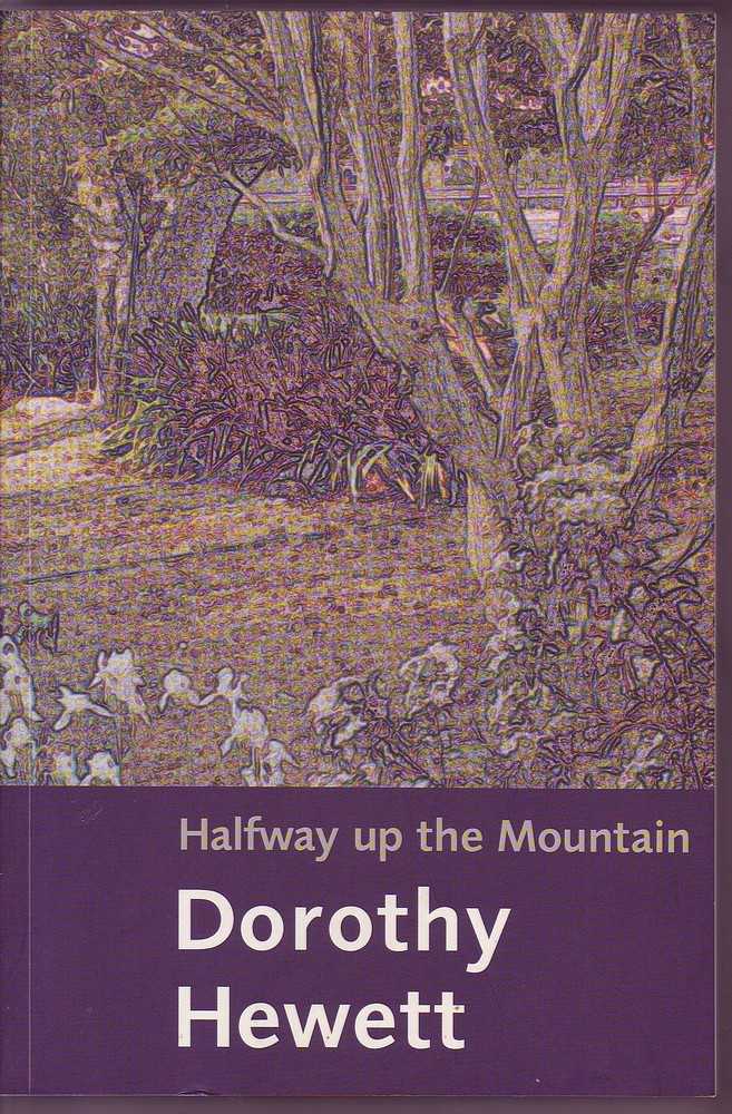 Halfway up the Mountain - Hewett, Dorothy