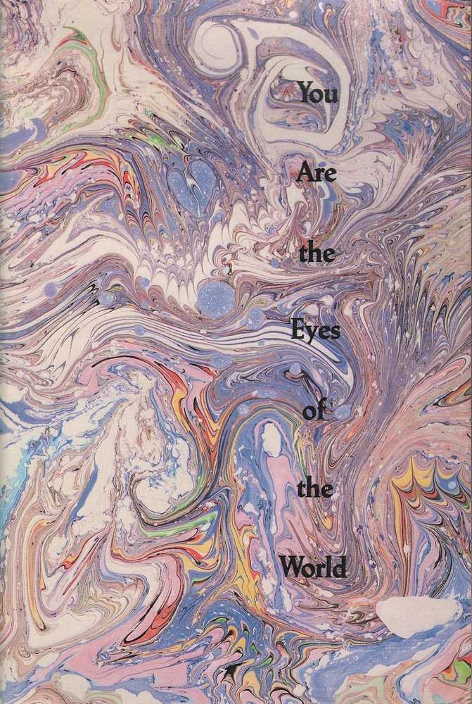 You Are the Eyes of the World