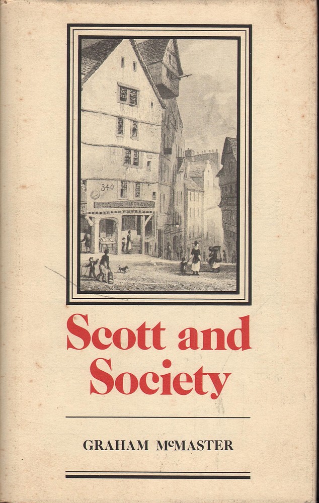 Scott and Society - McMaster, Graham