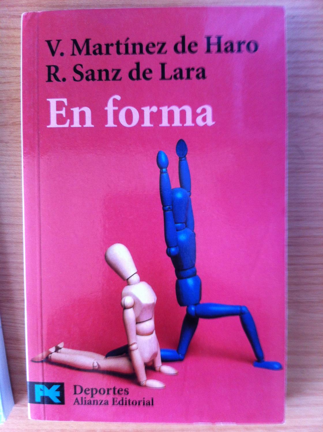 En Forma - Vicente Martínez de Haro, Rosa Sanz de Lara