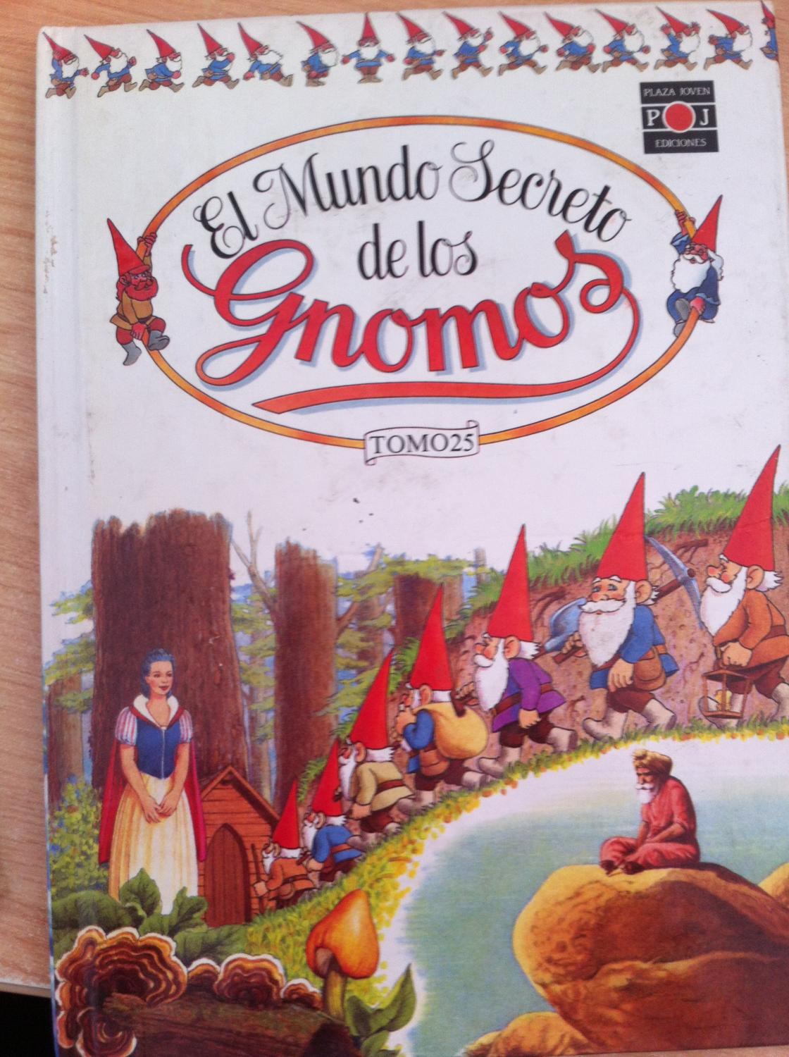 El Mundo Secreto de los Gnomos - Tomo 25 - Saro de la Iglesia, Javier Gómez Rea