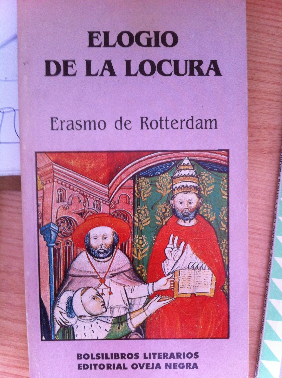 Elogio de la Locura - DE RÓTTERDAM, Erasmo