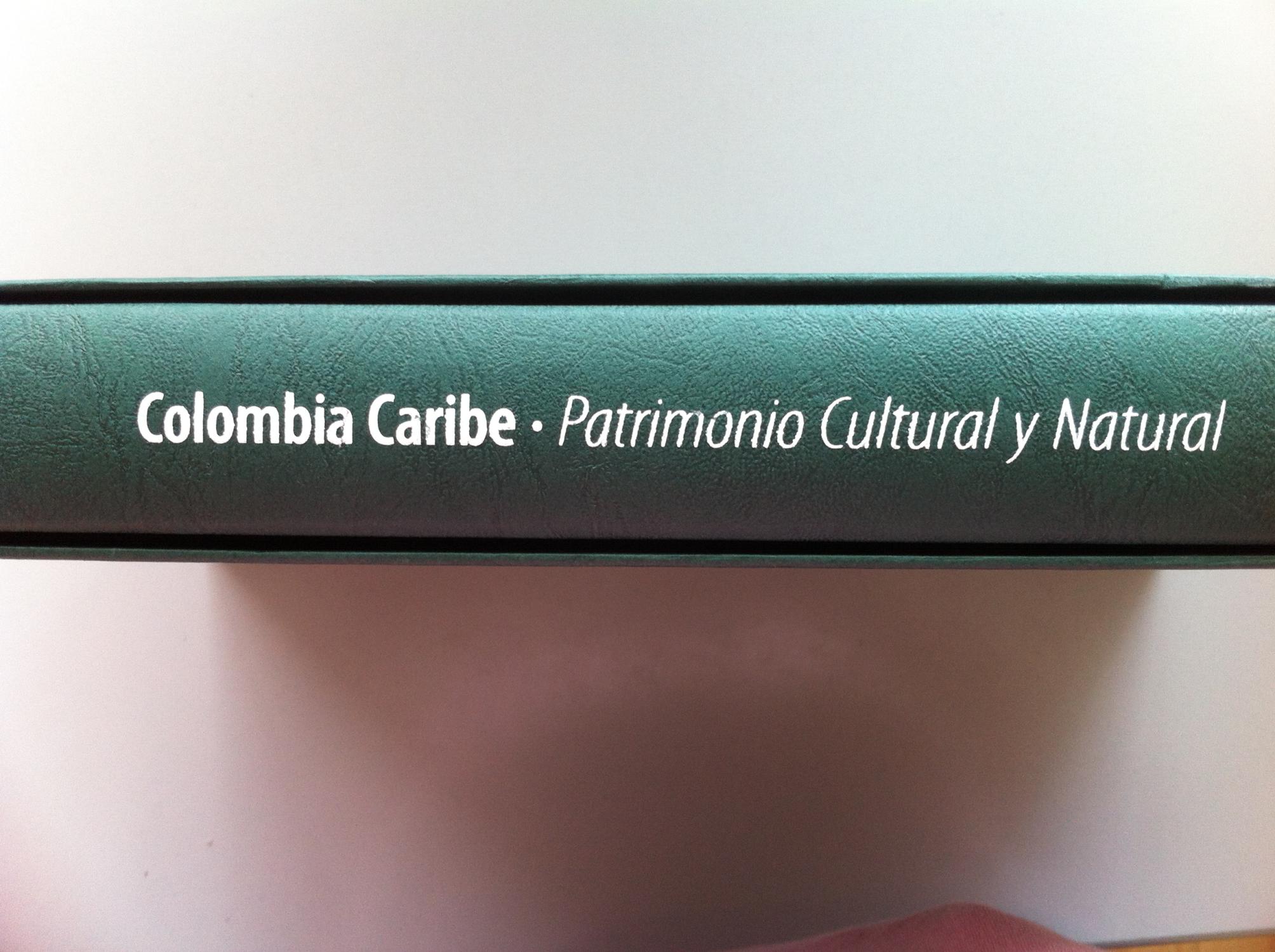 COLOMBIA CARIBE. Patrimonio Cultural y Natural. - Xavier Monsalve (diseño grafico)