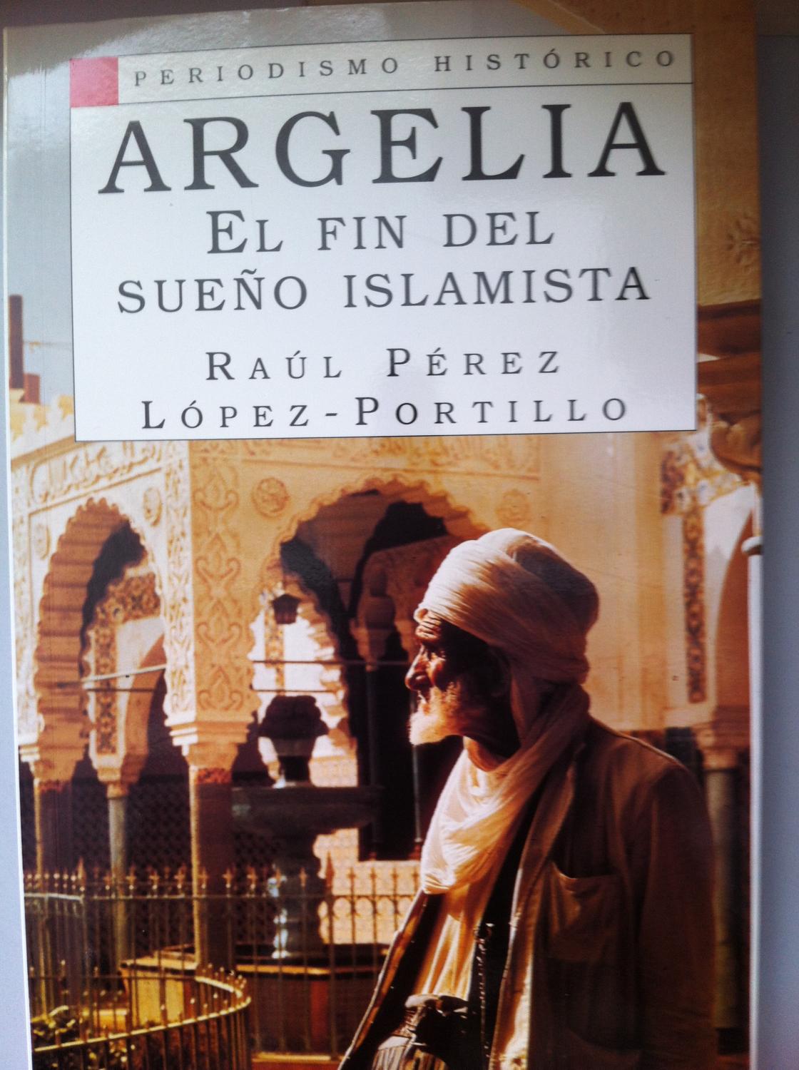 Argelia : el fin del sueño islamista