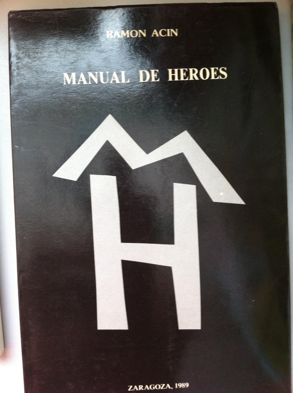 Manual de heroes de Ramón Acin: Bien Encuadernación de tapa blanda ...