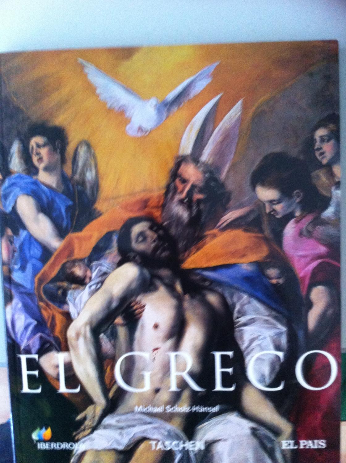 El Greco. Domenikos Theotokopoulos 1541-1614. - Michael Scholz-Hänsel