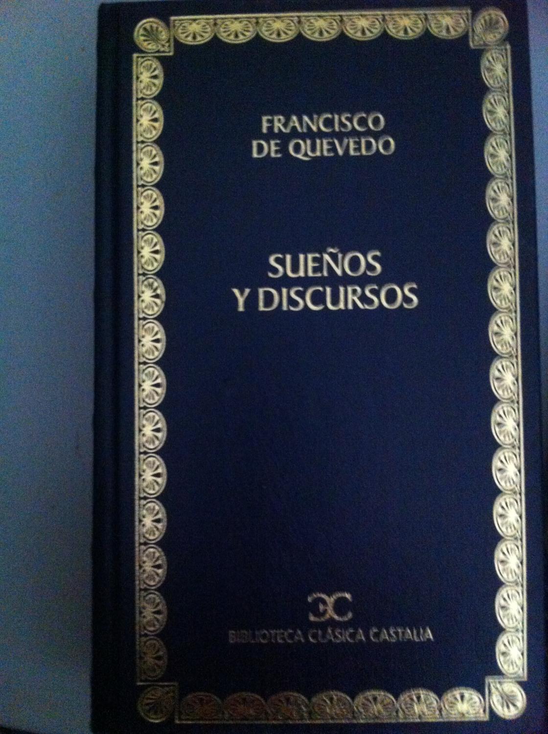 SUEÑOS Y DISCURSOS. - Francisco de Quevedo