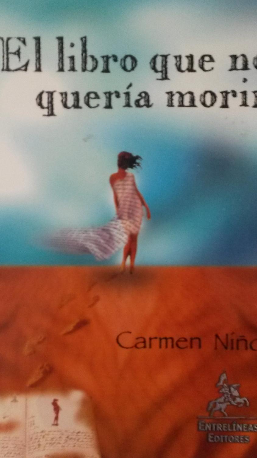 El libro que no quería morir - Carmen Niño