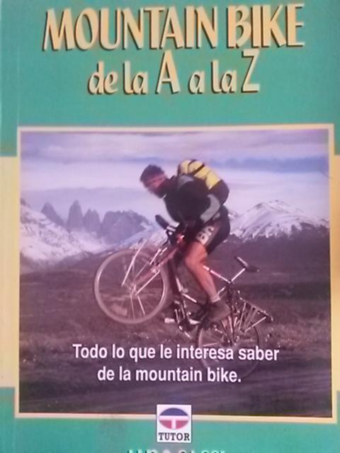 Mountain Bike de La "A" a la "Z"