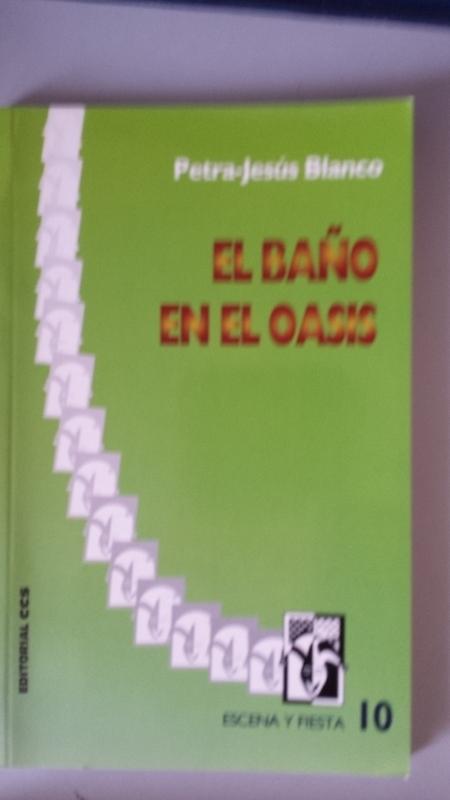 EL BAÑO EN EL OASIS / LA LEYENDA DEL ARBOL DE NAVIDAD - Petra-Jesús Blanco Rubio