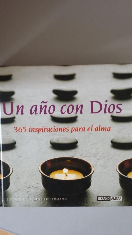 UN AÑO CON DIOS: 365 inspiraciones para el alma - Albert Liebermann (ed.)