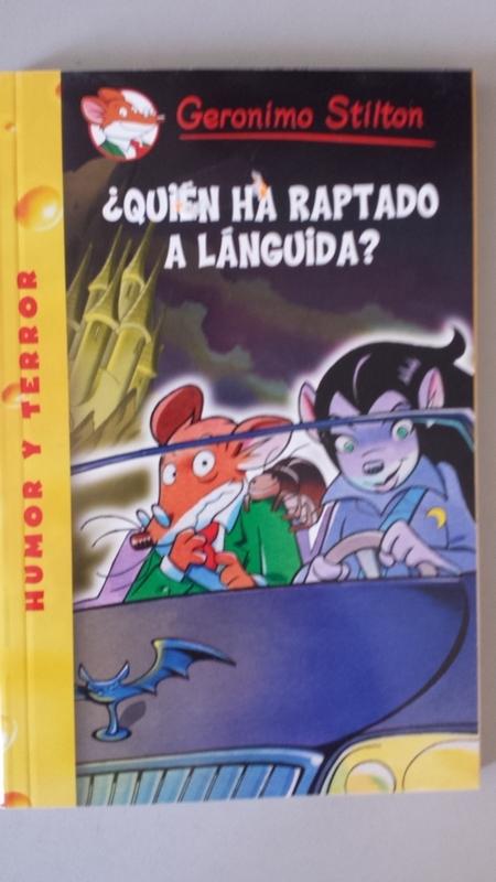 Quién ha raptado a Lánguida? - Stilton, Gerónimo