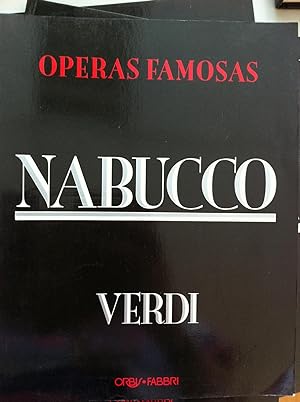 ÓPERAS FAMOSAS. Tomo 7: Nabucco