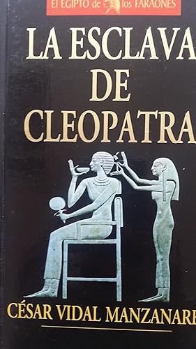 La Esclava de Cleopatra