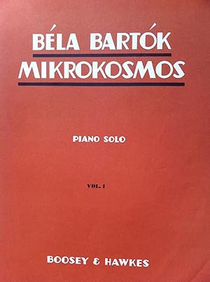 MIKROKOSMOS. Bela Bartok. Piano Solo. Vol. I.