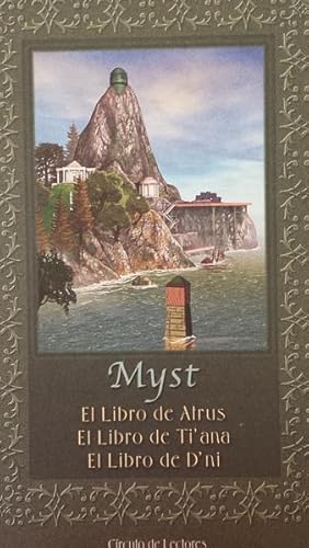 MYST. El Libro De Atrus / El Libro de Tiana / El Libro De Dni: Rand Miller, Robyn Miller, David ...