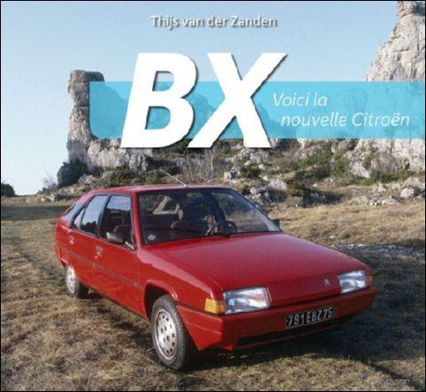 Citroën BX, de geschiedenis van de Citroën BX - Van der Zanden