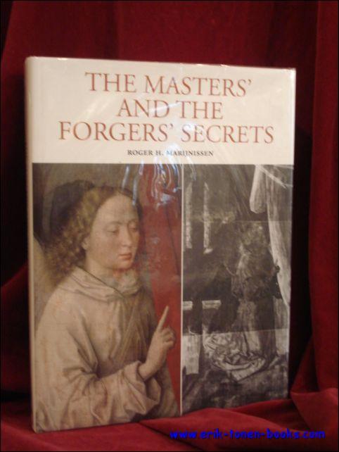 Masters and the Forgers Secrets, X-ray Authentication of Paintings - Roger Marijnissen , With contributions by Ron Spronk, Willem Elias, Guido Van de Voorde, Leopold Kockaert, Roger Van Schoute and Francis Cuigniez