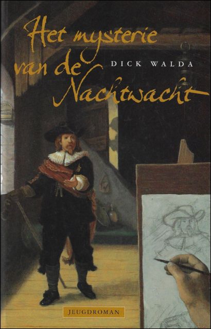 HET MYSTERIE VAN DE NACHTWACHT. - WALDA, Dick.