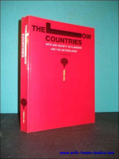 The Low Countries: Arts and Society in Flanders and the Netherlands - A Yearbook, 1993-1994