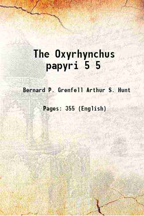 The Oxyrhynchus Papyri