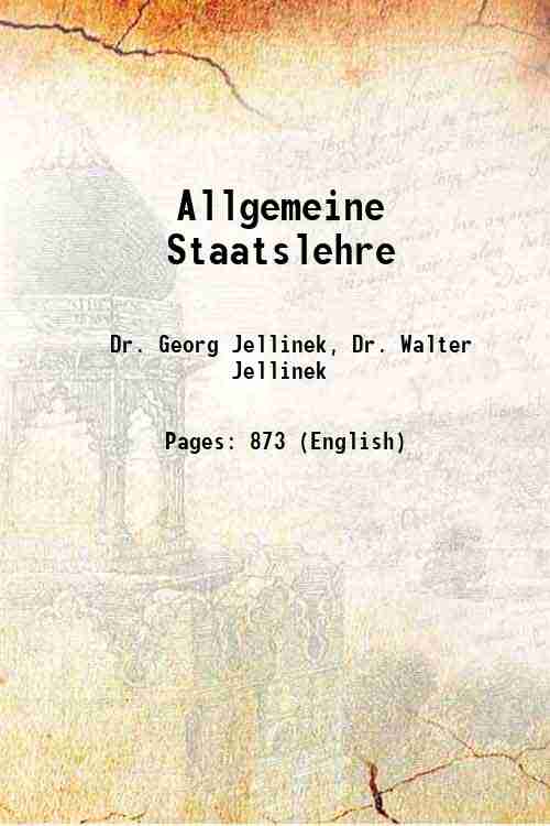 Allgemeine Staatslehre 1914 [Hardcover]
