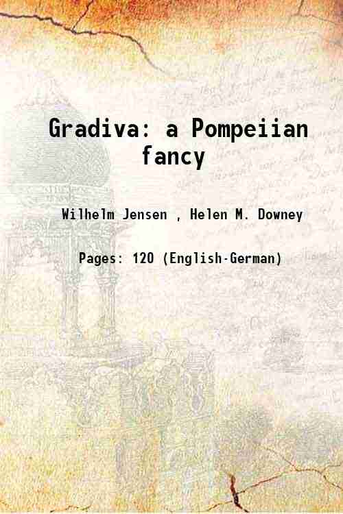 Gradiva; a Pompeiian fancy 1918