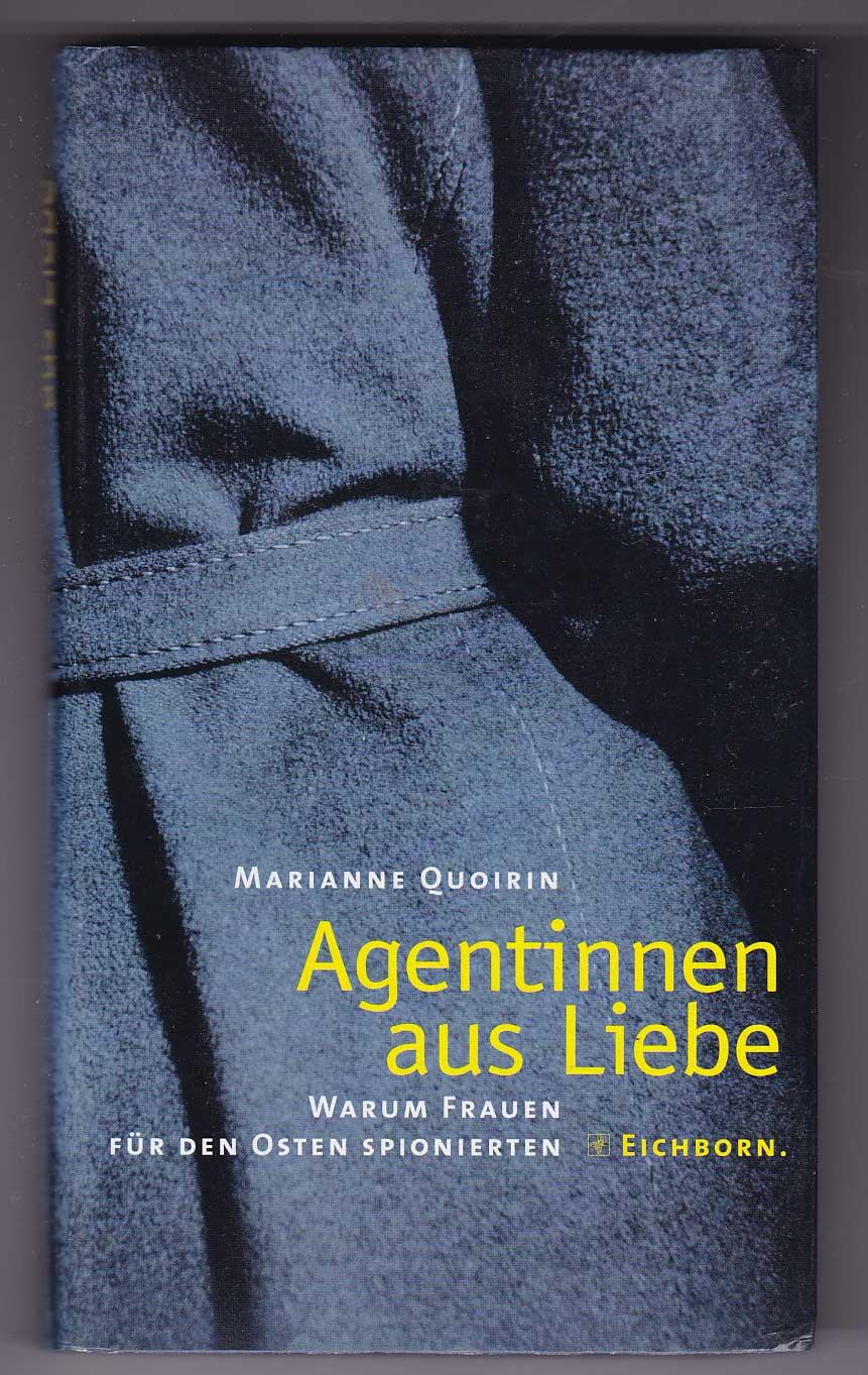 Agentinnen aus Liebe: Warum Frauen für den Osten spionierten