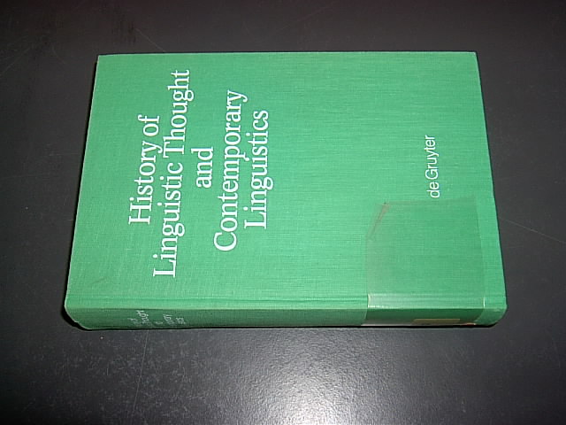 History of Linguistic Thought and Contemporary Linguistics., (= Foundations of Communication (Library Editions)).