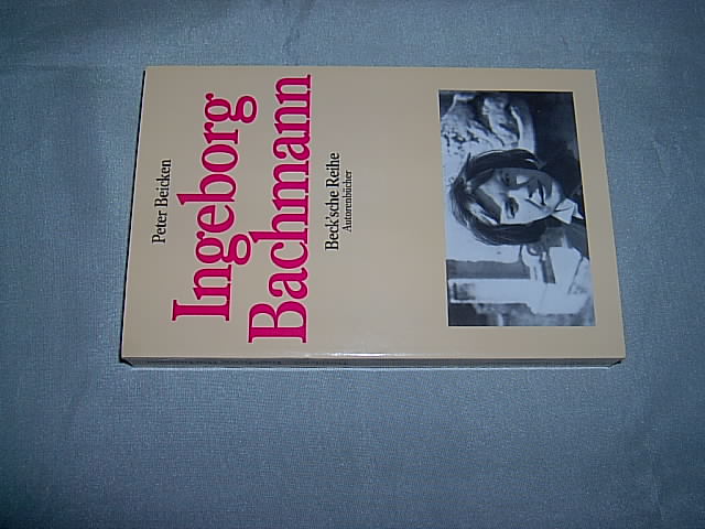 Ingeborg Bachmann. - Beicken, Peter.